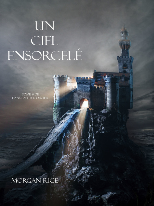 Title details for Un Ciel Ensorcelé by Morgan Rice - Available